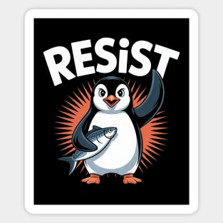 Resist Penguin Magnet
